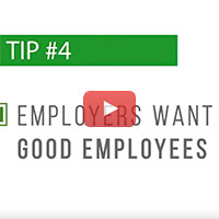 Watch - Transition Tips for Employment #4: Employers Want Good Employees